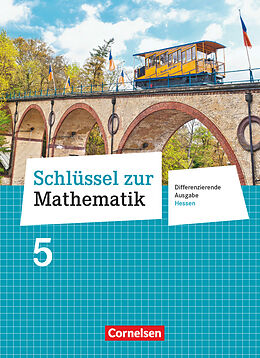 Fester Einband Schlüssel zur Mathematik - Differenzierende Ausgabe Hessen - 5. Schuljahr von Udo Wennekers, Martina Verhoeven, Ilona Gabriel