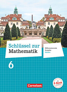 Fester Einband Schlüssel zur Mathematik - Differenzierende Ausgabe Hessen - 6. Schuljahr von Udo Wennekers, Martina Verhoeven, Ilona Gabriel