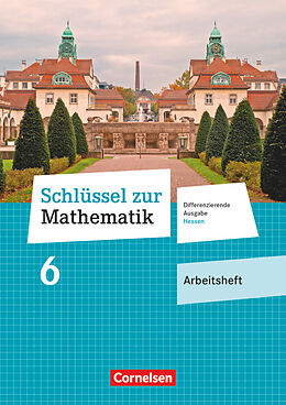 Kartonierter Einband Schlüssel zur Mathematik - Differenzierende Ausgabe Hessen - 6. Schuljahr von 