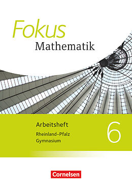 Geheftet Fokus Mathematik - Rheinland-Pfalz - Ausgabe 2015 - 6. Schuljahr von 