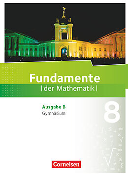Fester Einband Fundamente der Mathematik - Ausgabe B - ab 2017 - 8. Schuljahr von 