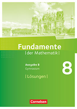 Kartonierter Einband Fundamente der Mathematik - Ausgabe B - ab 2017 - 8. Schuljahr von 