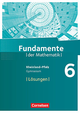Geheftet Fundamente der Mathematik - Rheinland-Pfalz - 6. Schuljahr von 