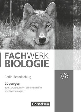 Kartonierter Einband Fachwerk Biologie - Berlin/Brandenburg - 7./8. Schuljahr von Lysann Tessendorf, Dorothea Ratke, Birgit Lange