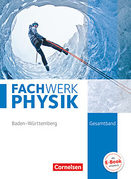 Fester Einband Fachwerk Physik - Baden-Württemberg - Gesamtband von Bettina Missale, Herbert Fallscheer, Markus Wacker
