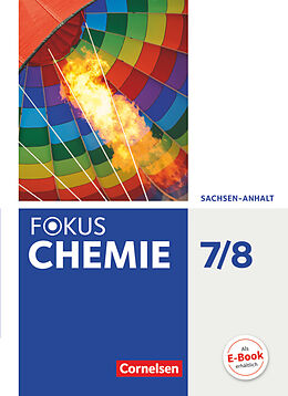 Fester Einband Fokus Chemie - Neubearbeitung - Sachsen-Anhalt - 7./8. Schuljahr von Karin Arnold, Anja Grimmer, Andreas Grimmer