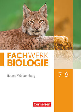 Fester Einband Fachwerk Biologie - Baden-Württemberg - 7.-9. Schuljahr von Udo Hampl, Anke Pohlmann, Isabelle Kunst