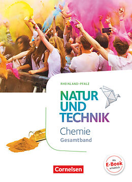 Fester Einband Natur und Technik - Chemie Neubearbeitung - Rheinland-Pfalz - Gesamtband von Carsten Kuck, Anita Gutmann, Martin Löffelhardt