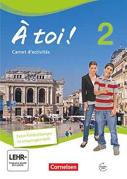 Geheftet À toi ! - Vier- und fünfbändige Ausgabe 2012 - Band 2 von Michèle Héloury, Catherine Jorißen