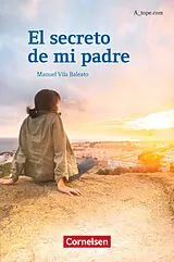 Kartonierter Einband A_tope.com: Secreto de mi padre von Manuel Vila Baleato