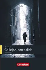 Kartonierter Einband Espacios literarios B1. Callejón con salida von Elsa Osorio