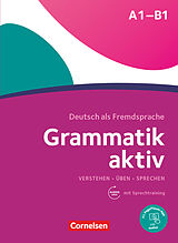 Kartonierter Einband Grammatik aktiv - Deutsch als Fremdsprache - 1. Ausgabe - A1-B1 von Friederike Jin, Ute Voß