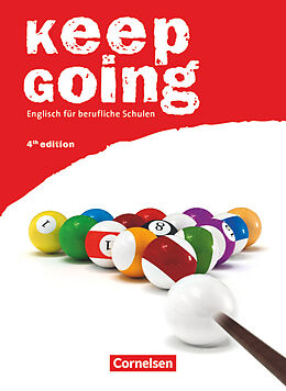 Kartonierter Einband Keep Going - Englisch für berufliche Schulen - Fourth Edition - A2/B1 von Steve Williams, Shaunessy Ashdown