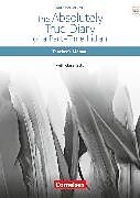 Geheftet Cornelsen Senior English Library, Literatur, Ab 10. Schuljahr, The Absolutely True Diary of a Part-Time Indian, Teacher's Manual mit Klausurvorschlägen von Ingrid Becker-Ross, Gunthild Porteous-Schwier