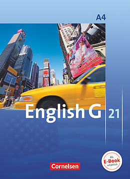 Kartonierter Einband English G 21 - Ausgabe A - Band 4: 8. Schuljahr von Barbara Derkow-Disselbeck, Susan Abbey, Allen J. Woppert