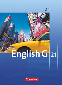 Fester Einband English G 21 - Ausgabe A - Band 4: 8. Schuljahr von Barbara Derkow-Disselbeck, Susan Abbey, Allen J. Woppert