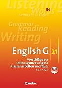 English G 21, Ausgabe B, Band 6: 10. Schuljahr, Vorschläge zur Leistungsmessung, Kopiervorlagen mit CD, Inhaltlich identisch mit 978-3-06-032072-1