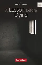 Kartonierter Einband A Lesson Before Dying von Ernest Gaines, Georg Engel
