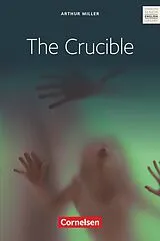 Kartonierter Einband The Crucible von Arthur Miller, Anne Herlyn