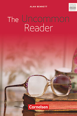 Couverture cartonnée The Uncommon Reader - Textband mit Annotationen und Zusatztexten de Alan Bennett