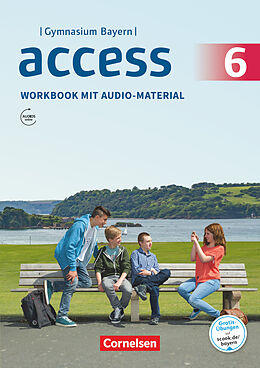 Kartonierter Einband Access - Bayern 2017 - 6. Jahrgangsstufe von 