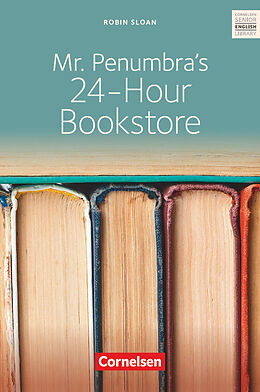 Kartonierter Einband Mr. Penumbra's 24-Hour Bookstore - Textband mit Annotationen von Robin Sloan