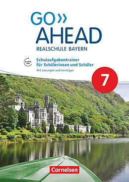Kartonierter Einband Go Ahead - Realschule Bayern 2017 - 7. Jahrgangsstufe von Rebecca Kaplan