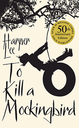 Kartonierter Einband To Kill a Mockingbird - Textband mit Annotationen als Beileger von Harper Lee