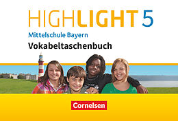 Kartonierter Einband Highlight - Mittelschule Bayern - 5. Jahrgangsstufe von Ingrid Raspe