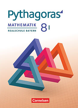 Fester Einband Pythagoras - Realschule Bayern - 8. Jahrgangsstufe (WPF I) von Hannes Klein