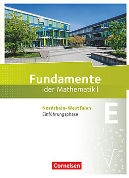 Fester Einband Fundamente der Mathematik - Nordrhein-Westfalen ab 2013 - Einführungsphase von 