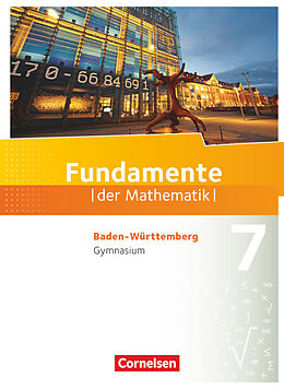 Fester Einband Fundamente der Mathematik - Baden-Württemberg ab 2015 - 7. Schuljahr von Lothar Flade, Hubert Langlotz, Ralf Benölken