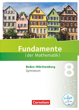 Fester Einband Fundamente der Mathematik - Baden-Württemberg ab 2015 - 8. Schuljahr von Lothar Flade, Hubert Langlotz, Ralf Benölken