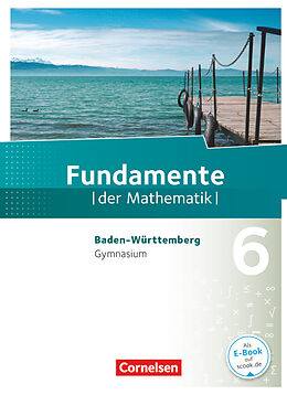 Fester Einband Fundamente der Mathematik - Baden-Württemberg ab 2015 - 6. Schuljahr von Lothar Flade, Hubert Langlotz, Ralf Benölken
