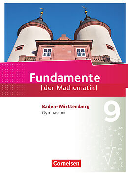 Fester Einband Fundamente der Mathematik - Baden-Württemberg ab 2015 - 9. Schuljahr von Lothar Flade, Hubert Langlotz, Ralf Benölken