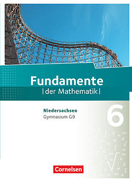 Fester Einband Fundamente der Mathematik - Niedersachsen ab 2015 - 6. Schuljahr von Lothar Flade, Hubert Langlotz, Wolfram Eid
