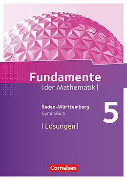 Kartonierter Einband Fundamente der Mathematik - Baden-Württemberg ab 2015 - 5. Schuljahr von 
