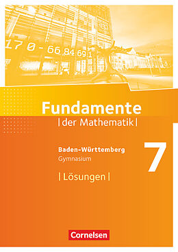 Kartonierter Einband Fundamente der Mathematik - Baden-Württemberg ab 2015 - 7. Schuljahr von 