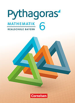Fester Einband Pythagoras - Realschule Bayern - 6. Jahrgangsstufe von Hannes Klein, Wolfgang Kolander, Barbara Theis