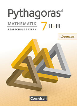 Kartonierter Einband Pythagoras - Realschule Bayern - 7. Jahrgangsstufe (WPF II/III) von Wolfgang Kolander, Barbara Theis, Franz Babl