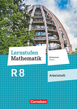 Kartonierter Einband Lernstufen Mathematik - Mittelschule Bayern 2017 - 8. Jahrgangsstufe von 