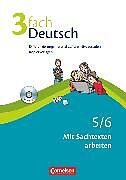 3fach Deutsch - Differenzierungsmaterial auf drei Niveaustufen - 5./6. Jahrgangsstufe
