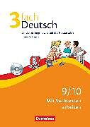 3fach Deutsch - Differenzierungsmaterial auf drei Niveaustufen - 9./10. Jahrgangsstufe