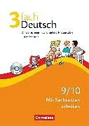 3fach Deutsch - Differenzierungsmaterial auf drei Niveaustufen - 9./10. Jahrgangsstufe