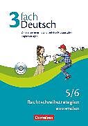 3fach Deutsch - Differenzierungsmaterial auf drei Niveaustufen - 5./6. Jahrgangsstufe