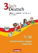 3fach Deutsch - Differenzierungsmaterial auf drei Niveaustufen - 9./10. Jahrgangsstufe