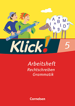 Geheftet Klick! Deutsch - Ausgabe 2007 - 5. Schuljahr von Martina König, Marion Böhme, Martina Kolbe-Schwettmann