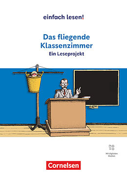 Kartonierter Einband Einfach lesen! - Leseprojekte - Leseförderung ab Klasse 5 - Ausgabe ab 2024 von Erich Kästner, Cornelia Witzmann