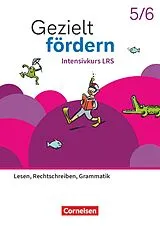 Kartonierter Einband Gezielt fördern - Lern- und Übungshefte Deutsch 2025 - 5./6. Schuljahr von Ute Engelien, Franziska Westerhaus