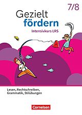 Kartonierter Einband Gezielt fördern - Lern- und Übungshefte Deutsch 2025 - 7./8. Schuljahr von Ute Engelien, Benjamin Netzel